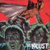 変態・THE LOCUST。