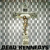 DEAD KENNEDYSIN GOD WE TRUST,INC.-THE LOST TAPES٤Ȥϡ