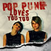 ʥåաBRAHMANϿV.A.POP PUNK LOVES YOU TOO١