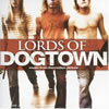 Lords of Dogtown٥ȥ顢о졪