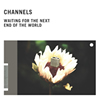 J.Robbins在籍“Channels”のアルバムがDISCHORDより登場！