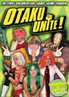 米国の日本アニメ・ファンを追ったドキュメンタリー『Otaku Unite』がDVD化