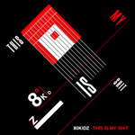 80kidz1stХTHIS IS MY SHIT٤꡼