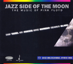 ピンク・フロイド『狂気』をジャズ的解釈！『Jazz Side Of The Moon』発売