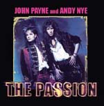90年代エイジアを支えたジョン・ペインの幻のグループ“The Passion”の音源集がリリース決定