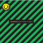 ピーター・フック選曲！〈ハシエンダ〉印のアシッド・ハウスMIX CDが登場
