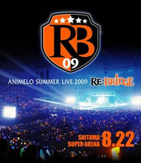 Υ˥󡦥饤Animelo Summer Live 2009 RE:BRIDGEӤBlu-rayDVD