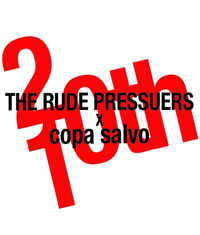 THE RUDE PRESSUERS × copa salvo、アニバーサリー対バンが決定！