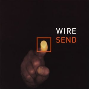 ポスト・パンク、ワイヤーの復活作『センド』がスペシャル・エディション化