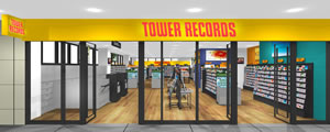 タワーレコードの新店舗が今春2店揃ってオープン！