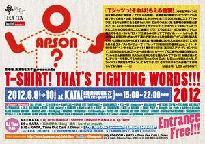 LOS APSON？によるTシャツ・フェア開催！ 最終日はERA、BUSHMINDら登場