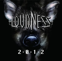 31ǯܤޤLOUDNESS˥塼Х2012ȯ䡪