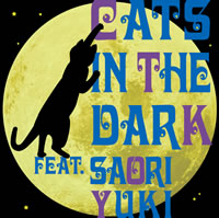 졼٥֥ӥȡס2ƥ꡼ϡCats in the dark feat. ͳɡ