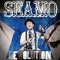SEAMO�����REVOLUTION��ȯ�䡪 ���ߥ����ȤǤϥ��㥱�̤��������ƴ��