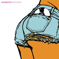OKAMOTO'SSEXY BODYסŵϽΡȶ§DVD