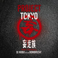 ����²��DJ NOBU a.k.a. BOMBRUSH!�ˤ��MIX CD���о�