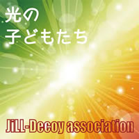 JiLL-Decoy associationEGO-WRAPPIN' ȥ