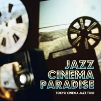Tokyo Cinema Jazz Trioe-onkyo music1̤˵