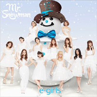 E-girlsƸäءʡMr.SnowmanפΥߥ塼åӥǥ