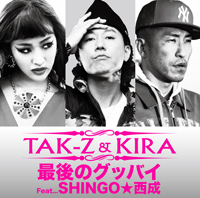 TAK-ZKIRAʡֺǸΥåХ feat. SHINGOۿ