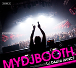 DJとしてのハイブリッドな感覚が反映されたDAISHI DANCEの初ミックスCDが登場！