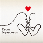 東日本大震災救援企画『Cocco Inspired movies』上映会＋ミニ・ライヴが決定！