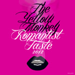 THE YELLOW MONKEY󥰥Romantist Taste 2012פΥ㥱åȸ