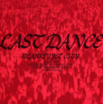 Blankey Jet CityVANISHING POINTٸǰLAST DANCEǲ