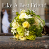 Like A Best Friend feat. Da-little