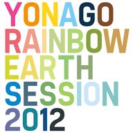 եYonago Rainbow Earth Session 2012䤬8š