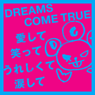 DREAMS COME TRUE饤ˤCDդ󥵡ȡå