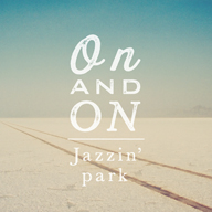 Jazzinpark2ǯ֤οʡOn and Onפۿ