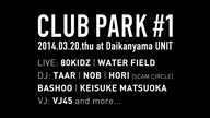 80KIDZWATER FIELDۤб顢PARKץ졼٥롦٥ȡCLUB PARKӳ