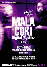 ֥ƥåסꥸͥDigital MystikzMALA + COKIˤDBS19ǯо