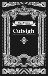 Cutsighの初ソロ・アルバム『Pipedreams』がリイシュー