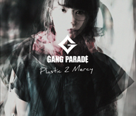 GANG PARADE4ǥޥȽ饤2˳