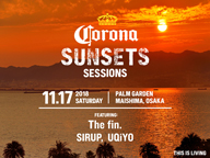 The fin.бξ٥ȡCORONA SUNSETS SESSIONS OSAKAӳ