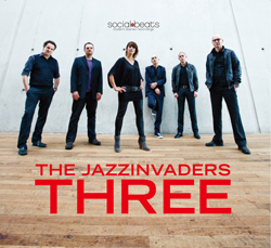 オランダが誇るダンサブルな大人ジャズ・コンボ、ザ・ジャズインヴェーダーズの新作がリリース