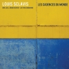 ルイ・スクラヴィス、異色の編成で録音した新作『Les Cadences Du Monde』を発表