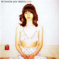 bice2ndlet love be your destiny٤饢ʥ