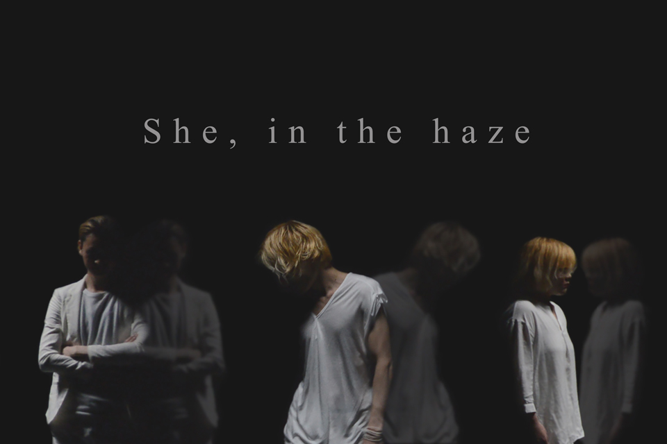 She,in the haze