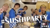 DA PUMPʤơޤˤϾ쳰Ծ祽󥰡SUSHI PARTYפMV