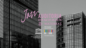 ̵㥺٥ JAZZ AUDITORIA 2018 in WATERRASŷ