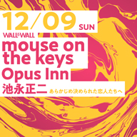 mouse on the keysOpus Innӱʤ餫줿ͤءˤȸ鳫