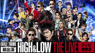 EXILE TRIBEбHiGH & LOW THE LIVEӡAbemaTVˤ