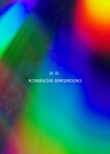 マウリツィオ・ビアンキ、『KOSMISCHE ERKUNDUNG』をリリース　