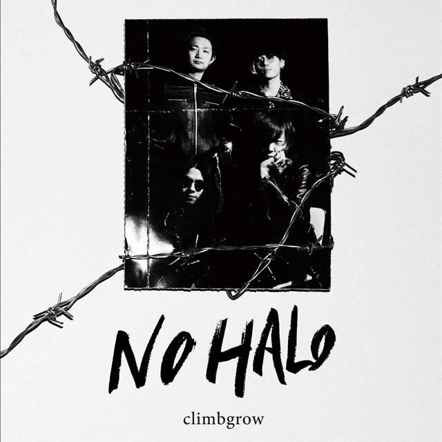 climbgrow / NO HALO ライヴハウス限定 ミニアルバム 帯付き climbgrow、ライヴハウス会場限定盤『NO HALO』をオンライン販売開始