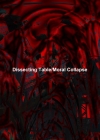 Dissecting Table、アルバム『Moral Collapse』の第2版をリリース