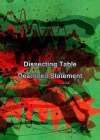 Dissecting Table、ビデオ『Deathbed Statement』をリリース