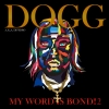DOGG a.k.a. DJ PERRO、新作『MY WORD IS BOND! 2』をリリース